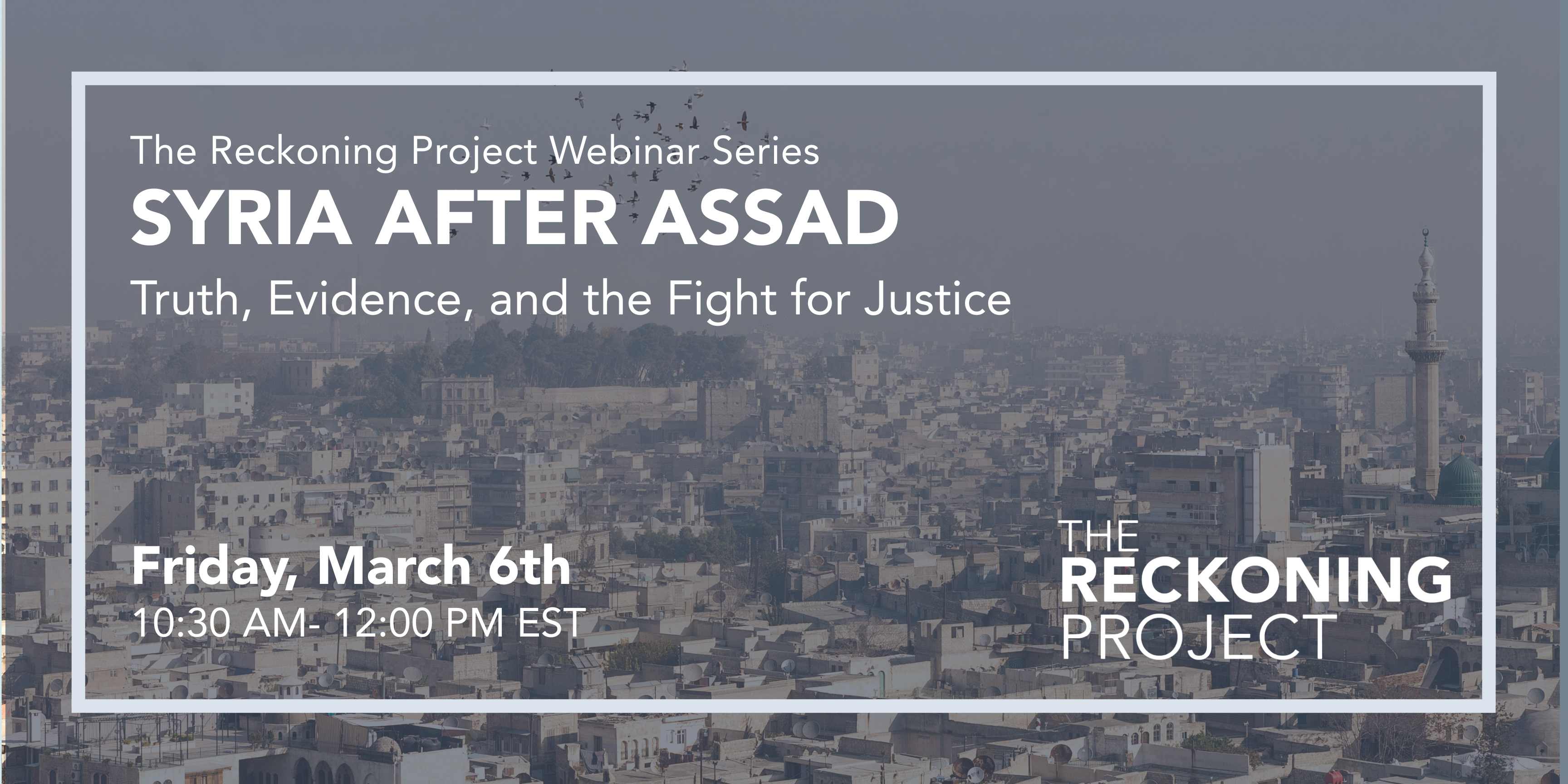 March 6 Webinar - Syria After Assad