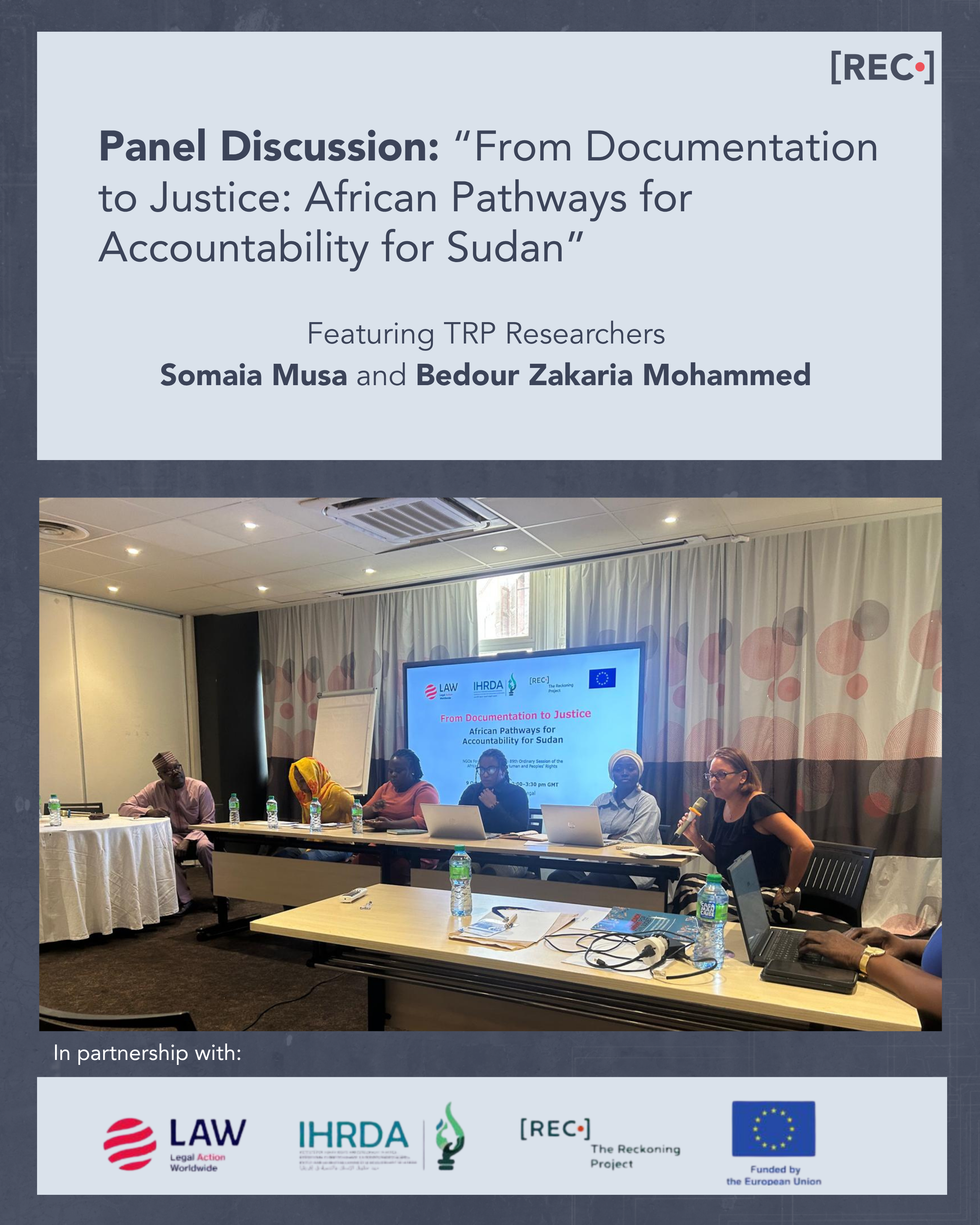 TRP Submits Evidence to AU and UN Fact-Finding Missions